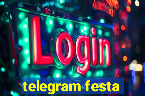 telegram festa